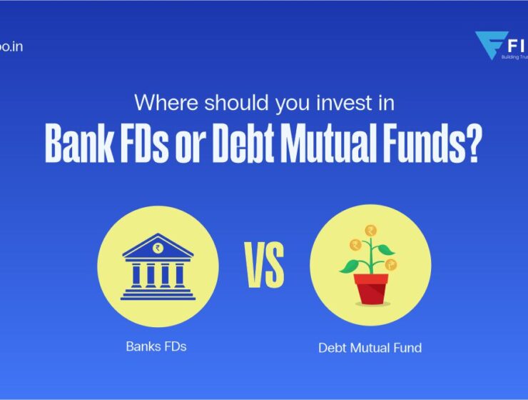 Where should you invest in Bank FDs or Debt Mutual Funds?