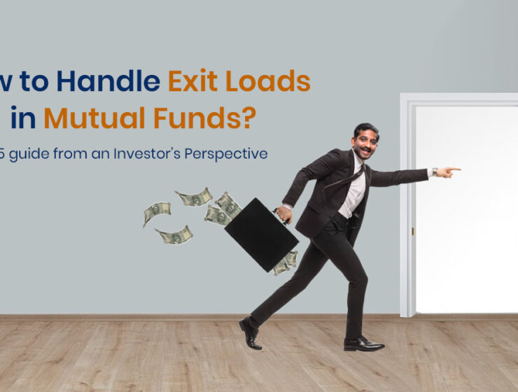 How to Handle Exit Loads in Mutual Funds: A 2025 Guide from an Investor’s Perspective