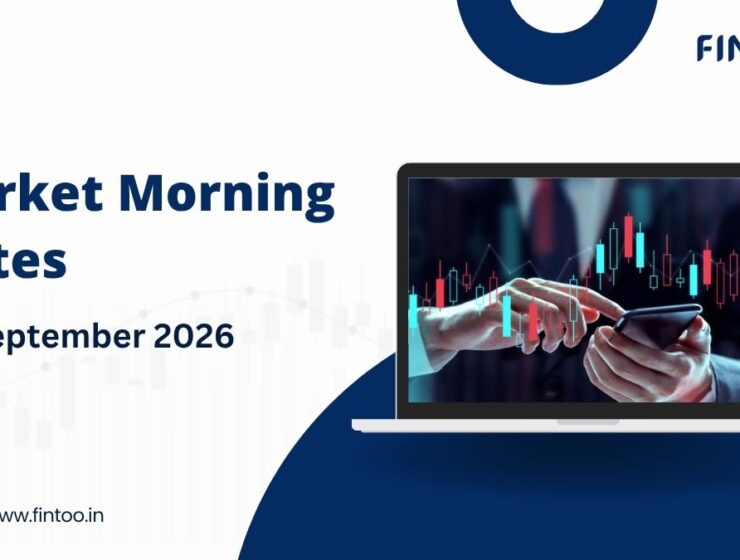 Market Morning Notes For 18th September 2026
